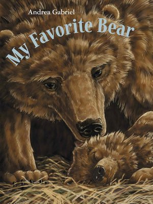 cover image of My Favorite Bear